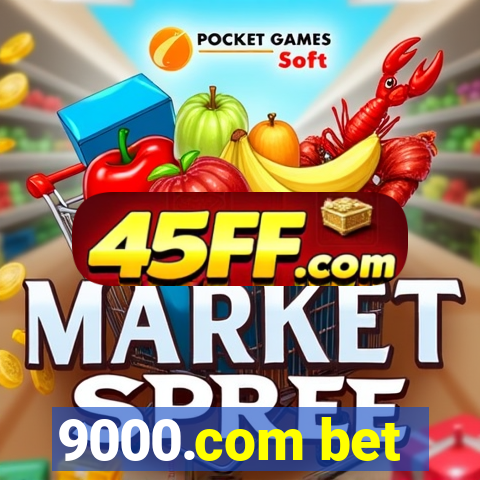 9000.com bet